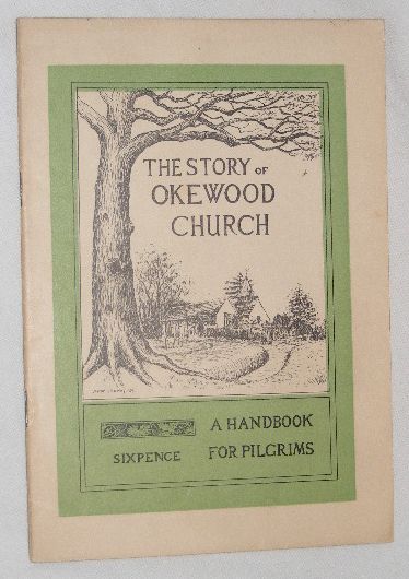 The Story of Okewood Church: a Handbook for Pilgrims