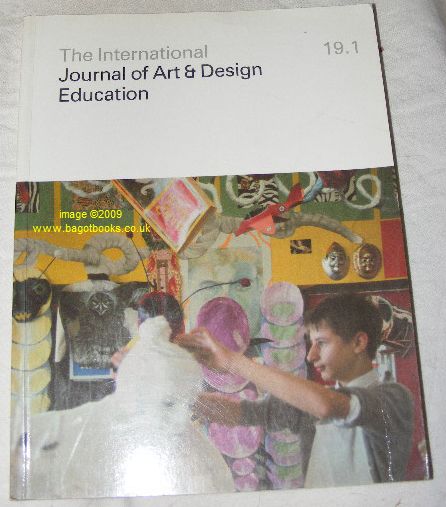 The International Journal of Art & Design Education 19.1 (Volume 10 Number 1, 2000)