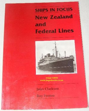 Ships in Focus: New Zealand and Federal Lines