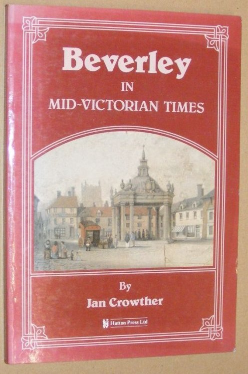 Beverley in Mid-Victorian Times