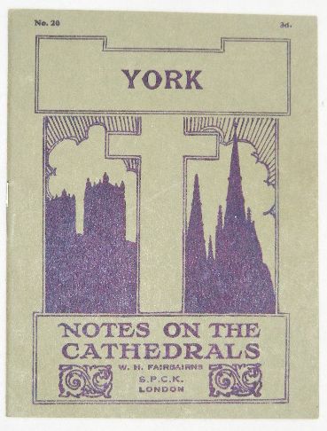 York (Notes on the Cathedrals #20)