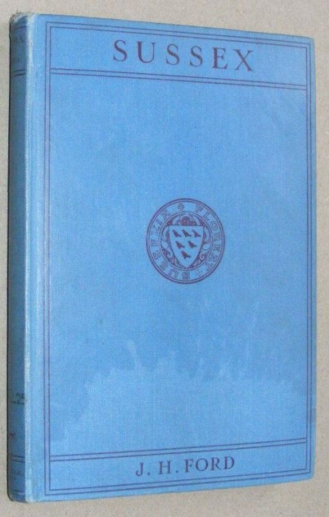 Sussex (The Borzoi County Histories)