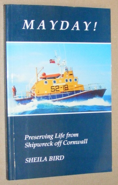 Mayday! Preserving Life from Shipwreck Off Cornwall