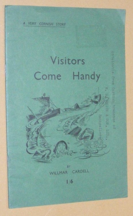 Visitors Come Handy: a Very Cornish Story