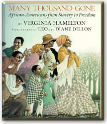 Many Thousand Gone: African Americans from Slavery to Freedom