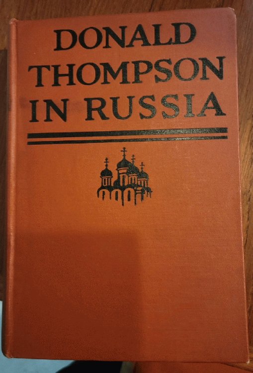Donald Thompson in Russia