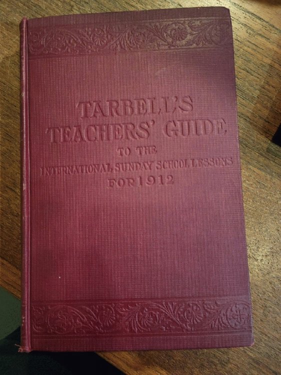 Tarbell's Teachers' Guide to the International Sunday School Lessons for 1912