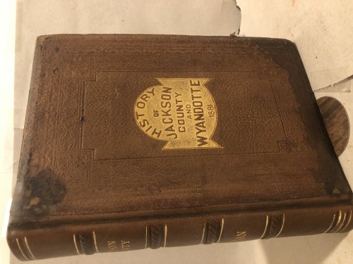 The History of Jackson County, Missouri, Containing A History of the County, Its Cities, Towns, Ect. [Hardcover] unknown