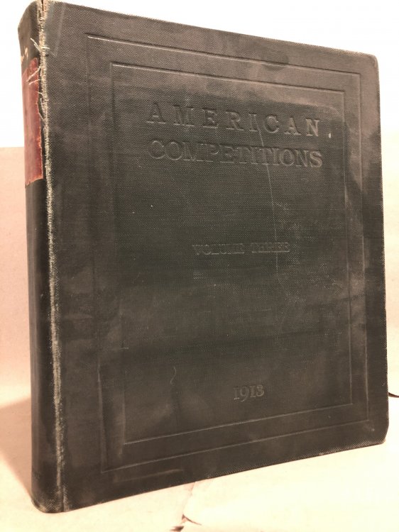 American Competitions; Volume 3; 1913 [Hardcover] Various