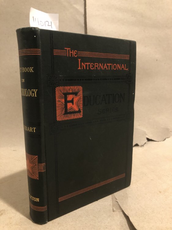 A Text book in Psychology : An Attempt to Found the Science of Psychology ono Experience, Metaphysics, and Mathematics [Hardcover] Johann Friedrich Herbart