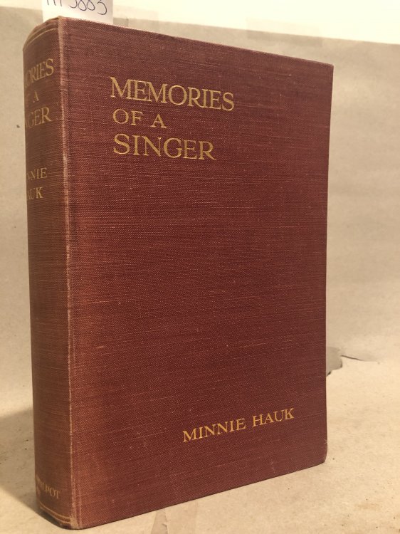 Memories of a Singer [Hardcover] Minnie Hauk (Baroness de Wartegg)