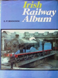 IRISH RAILWAY ALBUM