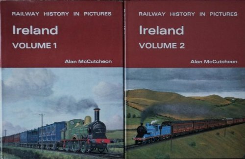 RAILWAY HISTORY IN PICTURES : IRELAND (2 volume set)