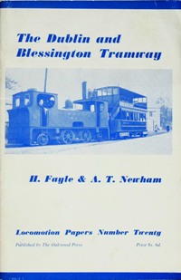 THE DUBLIN & BLESSINGTON TRAMWAY