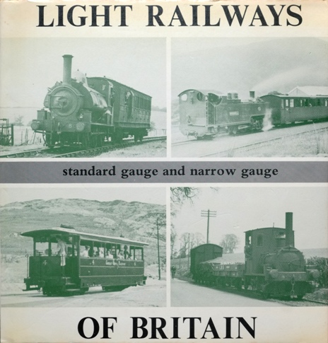 LIGHT RAILWAYS OF BRITAIN