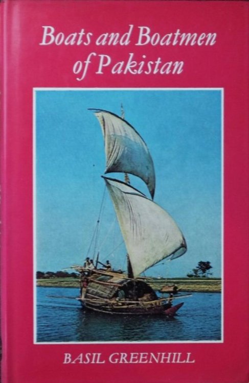 Boats and Boatmen of Pakistan
