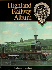 HIGHLAND RAILWAY ALBUM
