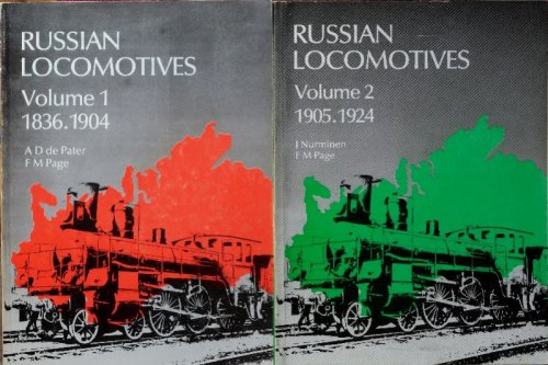 Russian Locomotives 1836-1924 (2 Volume set)