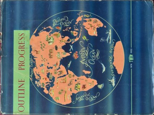 Outline of Progress 1878-1953 : Commemorating 75 years Industrial Service