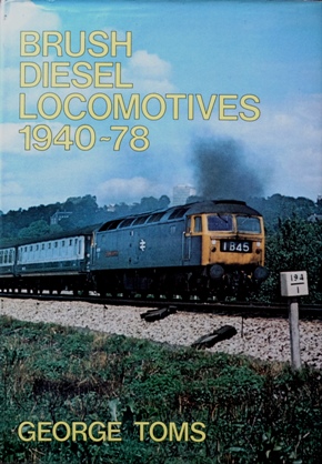 BRUSH DIESEL LOCOMOTIVES 1940 - 78