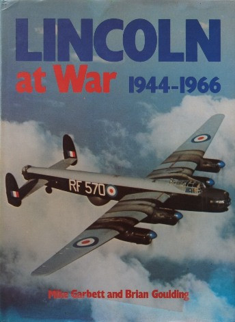 Lincoln at War 1944-1966