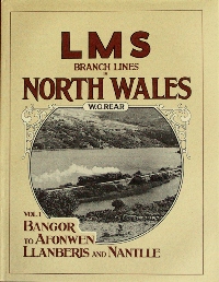 LMS Branch Lines in North Wales Volume 1