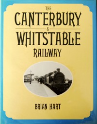 The Canterbury & Whitstable Railway