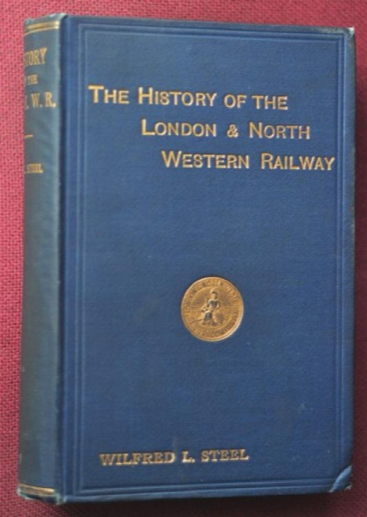 The History of the London & North Western Railway
