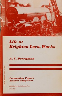 Life at Brighton Loco Works