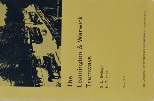THE LEAMINGTON & WARWICK TRAMWAYS
