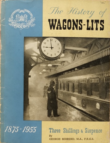 The History of Wagon-Lits 1875-1955