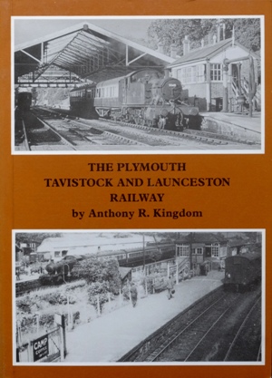 The Plymouth, Tavistock and Launceston Railway