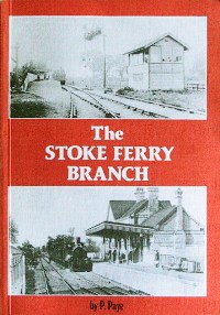 The Stoke Ferry Branch