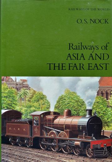 Railways of Asia and the Far East