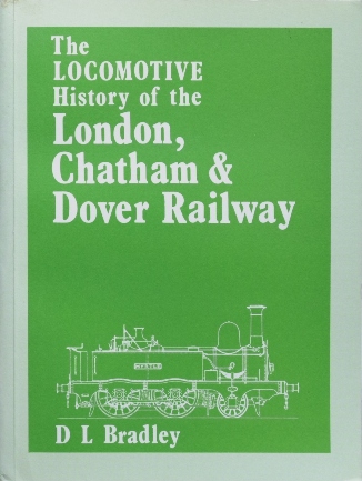 Locomotive History of the London, Chatham and Dover Railway