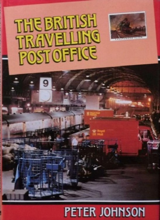 THE BRITISH TRAVELLING POST OFFICE