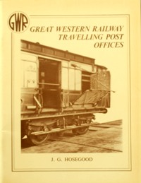 GREAT WESTERN TRAVELLING POST OFFICES