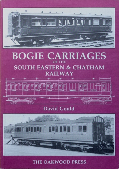 Bogie Carriages of the South East & Chatham Railway