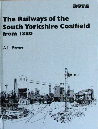 Railways of the South Yorkshire Coalfield from 1880