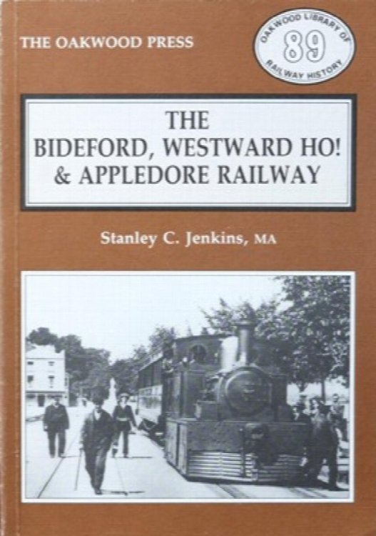 THE BIDEFORD, WESTWARD HO! & APPLEDORE RAILWAY