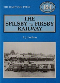 The Spilsby to Firsby Railway