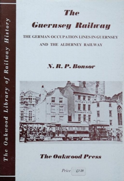 THE GUERNSEY RAILWAY