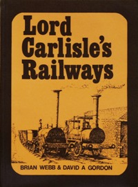 Lord Carlisle's Railways