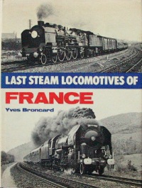 LAST STEAM LOCOMOTIVES OF FRANCE