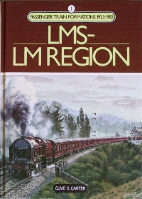 Passenger Train Formations 1923-1983 : LMS - LM Region