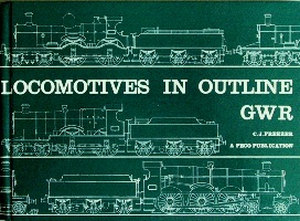 Locomotives in Outline : GWR
