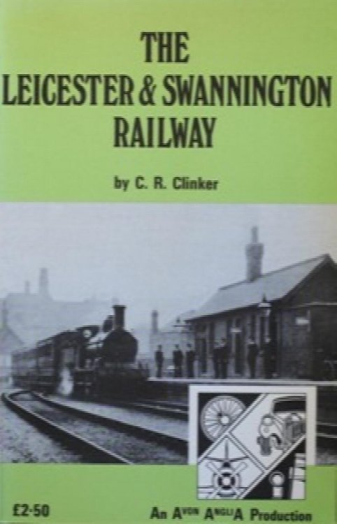 The Leicester & Swannington Railway