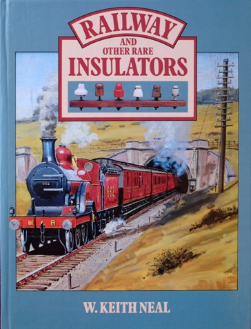 Railway and Other Rare Insulators
