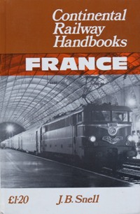 CONTINENTAL RAILWAY HANDBOOKS - FRANCE