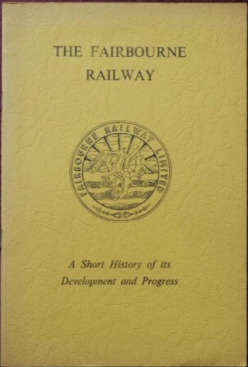 The Fairbourne Railway : A Short History of its Development and Progress